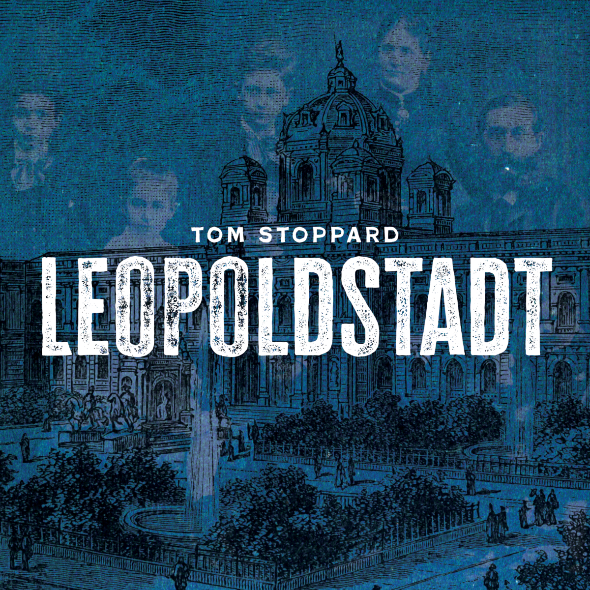Leopoldstadt , Play , Theater