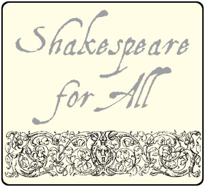 Shakespeare for All